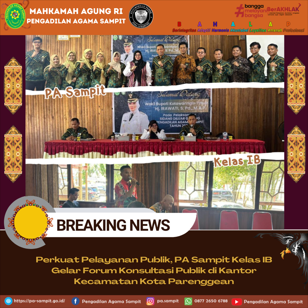 927. Perkuat Pelayanan Publik, PA Sampit Kelas IB Gelar Forum Konsultasi Publik di Kantor Kecamatan Kota Parenggean