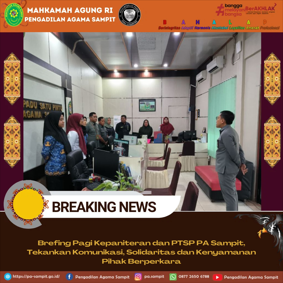 1143. Brefing Pagi Kepaniteran dan PTSP PA Sampit, Tekankan Komunikasi, Solidaritas dan Kenyamanan Pihak Berperkara