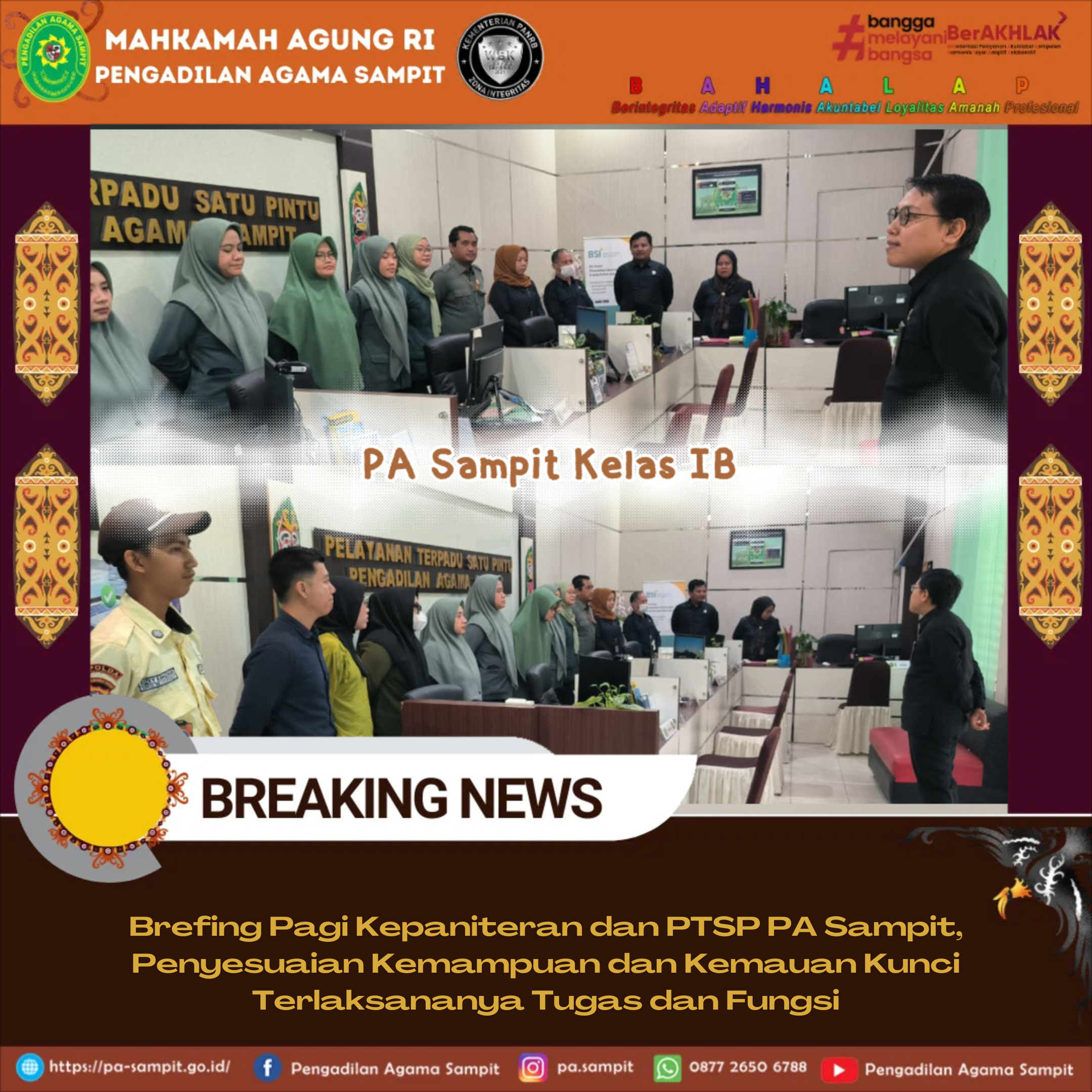 1447. Brefing Pagi Kepaniteran dan PTSP PA Sampit, Penyesuaian Kemampuan dan Kemauan Kunci Terlaksananya Tugas dan Fungsi
